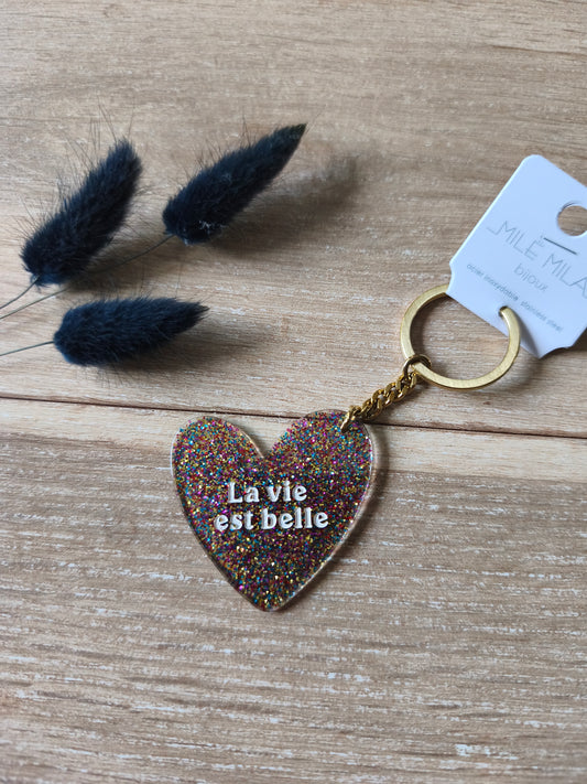 Porte-clé La vie est belle